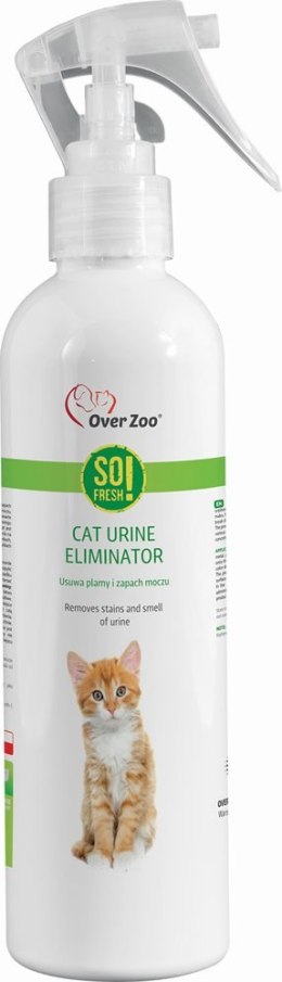 OVER ZOO So Fresh! Cat Urine Eliminator Usuwa Plamy I Zapach Moczu 250ml Over Zoo
